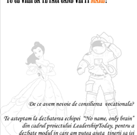 Tu ce vrei să te faci când vei fi mare?